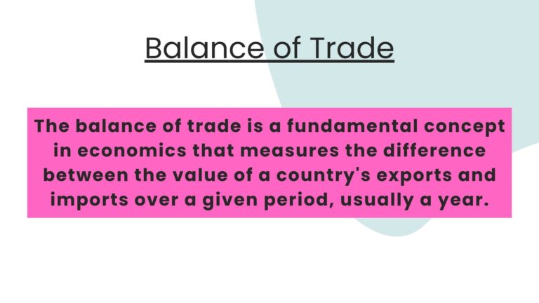 Balance of Trade: Definition, Measurement and Signifinance