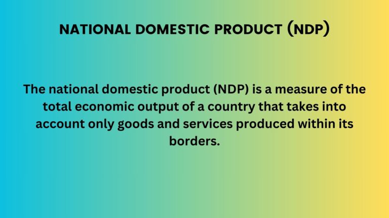 National Domestic Product (NDP)