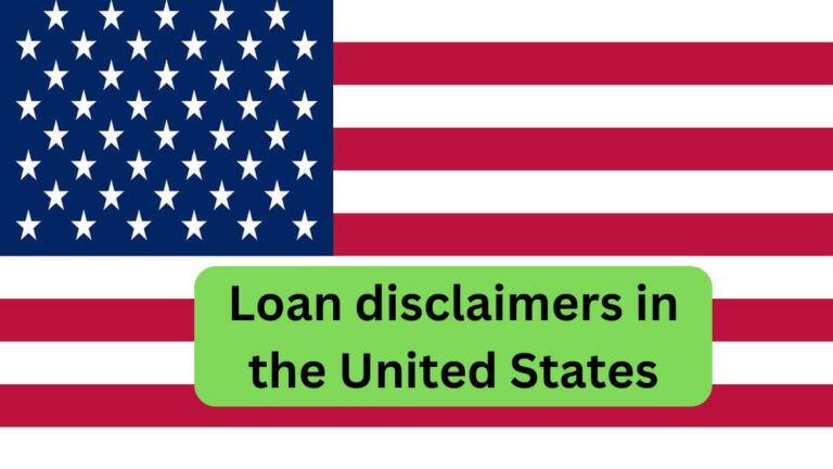 Loan Disclaimers in the United States: A Guide for Borrowers [2024]
