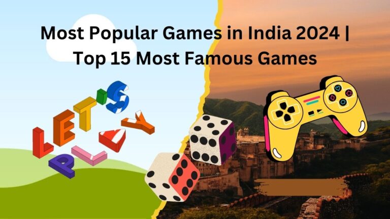 Most Popular Games in India 2024 | Top 15 Most Famous Games